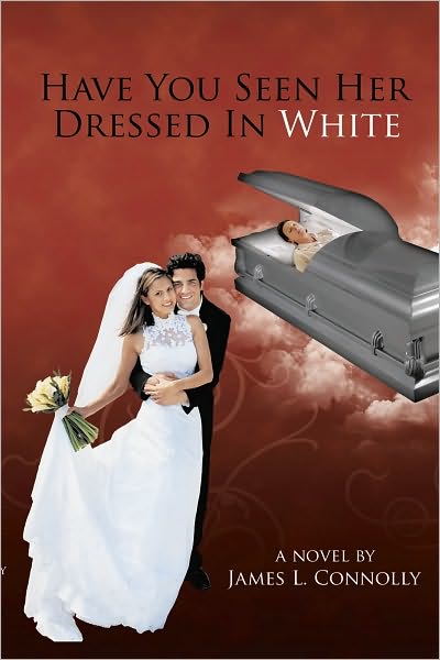 Have You Seen Her Dressed In White