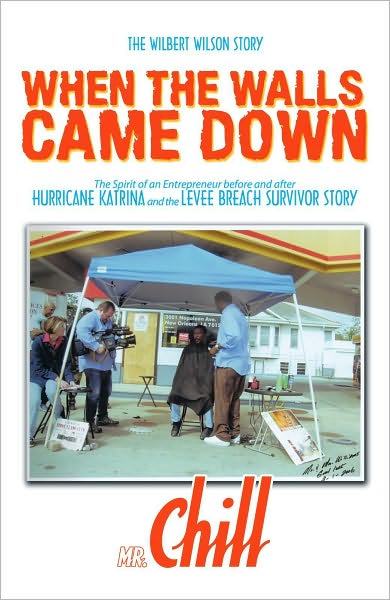 When the Walls Came Down: The Wilbert Wilson Story