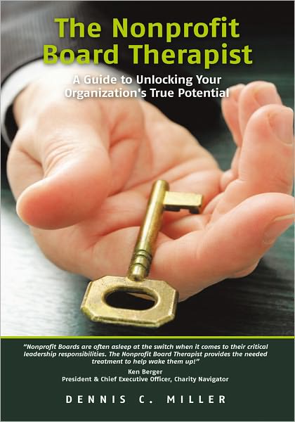The Nonprofit Board Therapist: A Guide to Unlocking Your Organization's True Potential