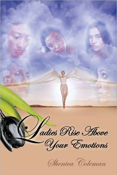 Ladies Rise Above Your Emotions
