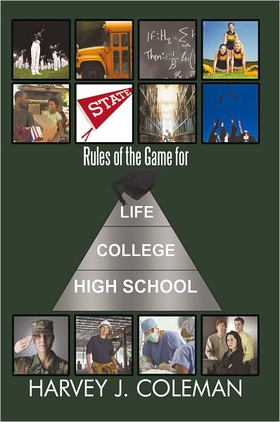Rules of the Game for Life/College/High School