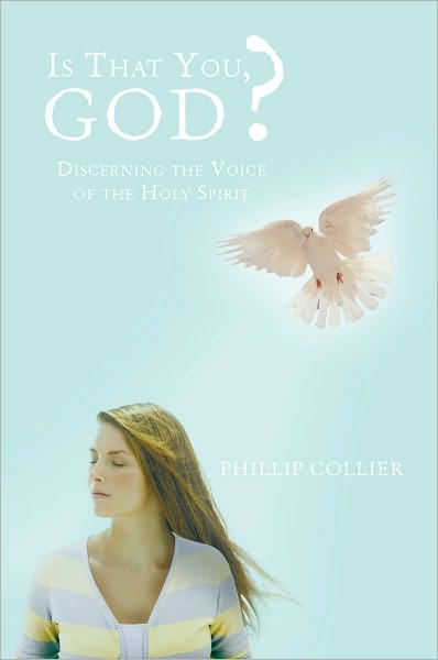 Is That You, God?: Discerning the Voice of the Holy Spirit