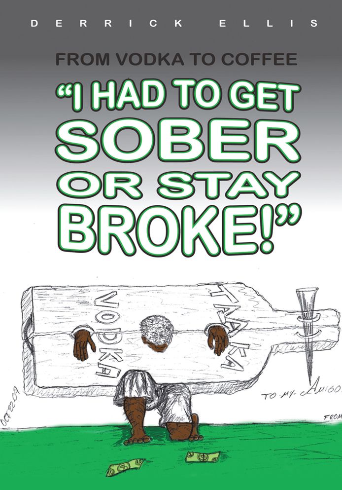 From Vodka to Coffee: I Had To Get Sober or Stay Broke