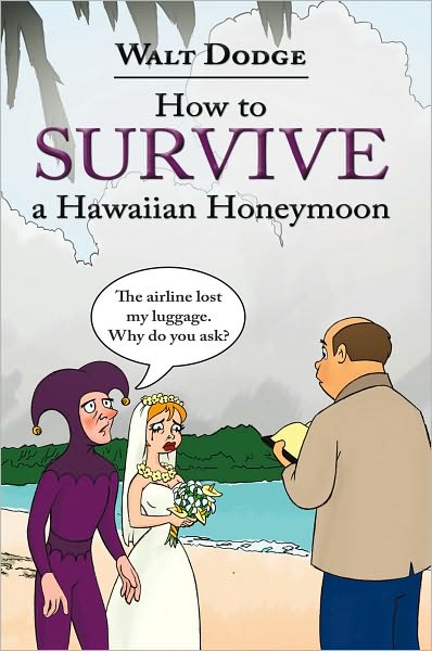 How to Survive a Hawaiian Honeymoon