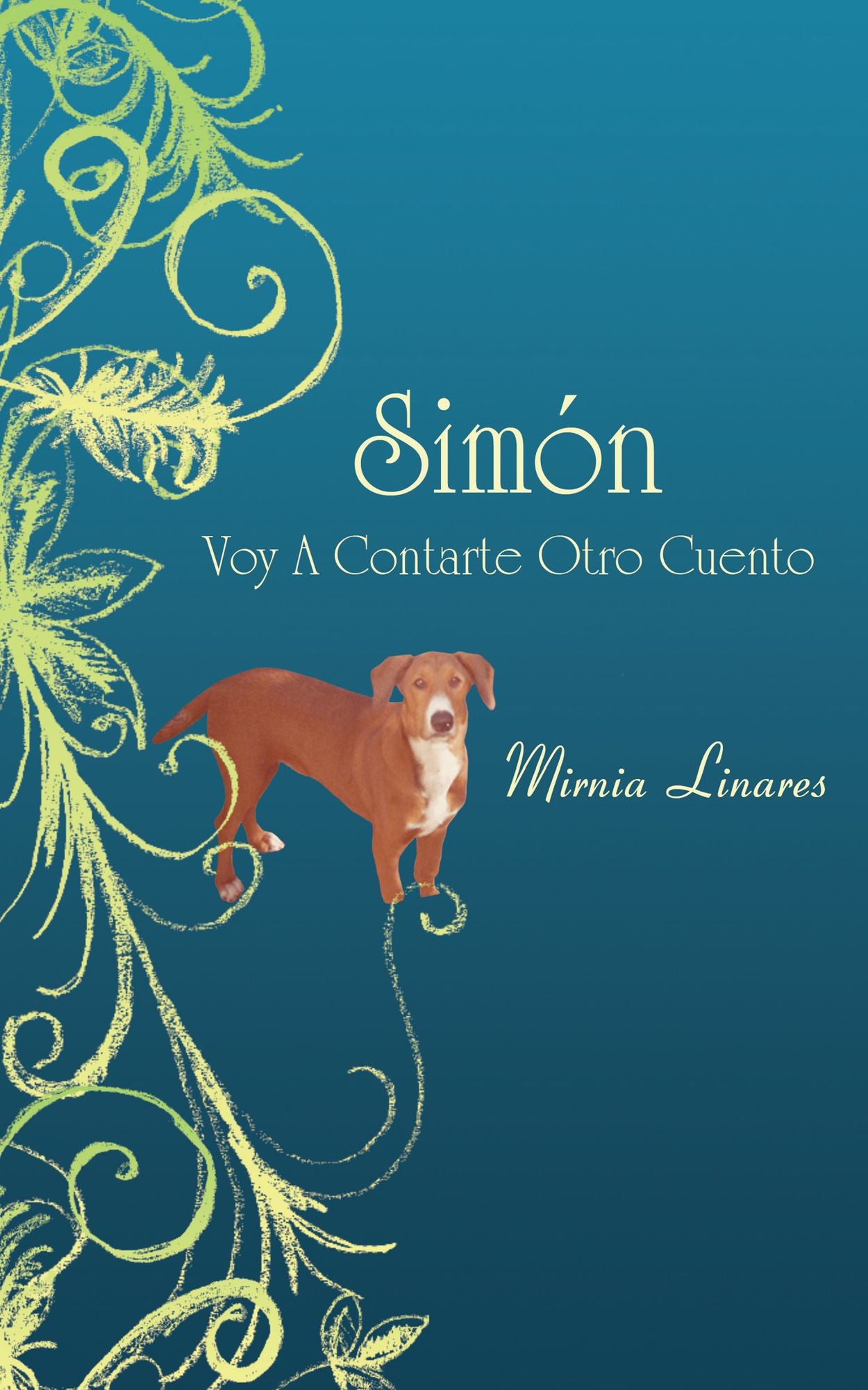 Simón Voy A Contarte Otro Cuento