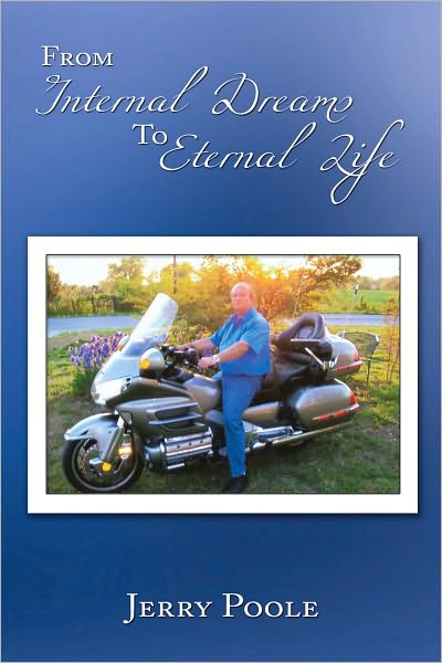 From Internal Dreams to Eternal Life