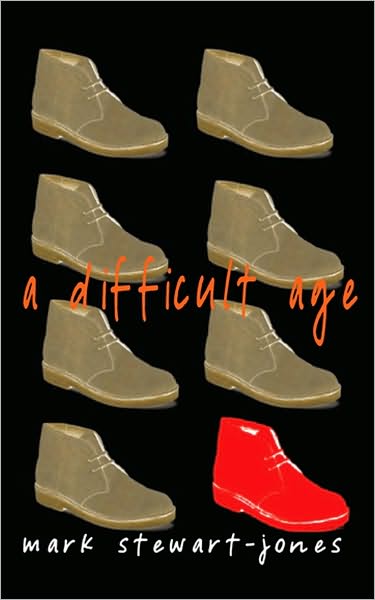 A Difficult Age