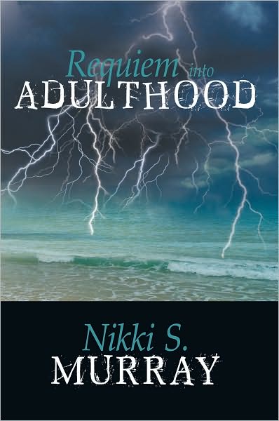 Requiem into Adulthood