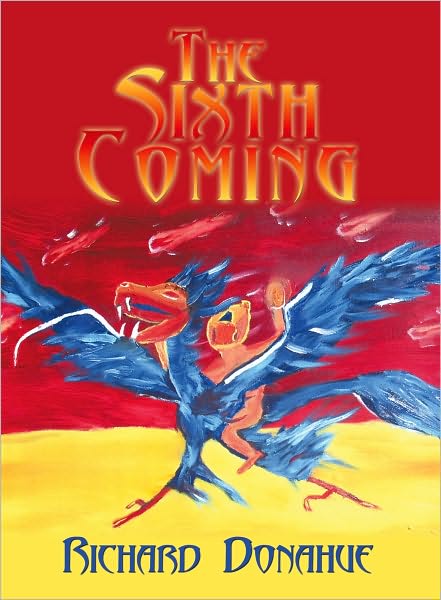 The Sixth Coming