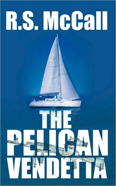 The Pelican Vendetta
