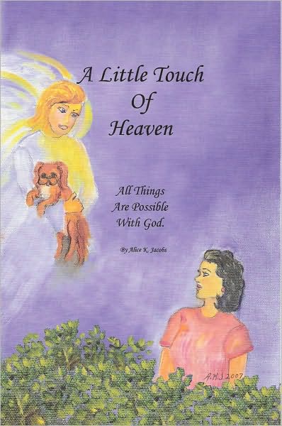 A Little Touch of Heaven