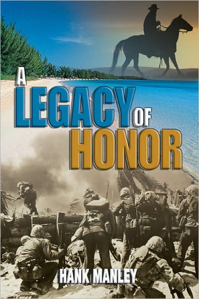 A Legacy of Honor