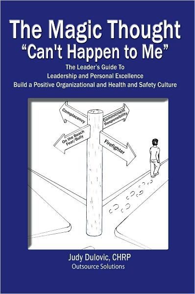 The Magic Thought: Can't Happen to Me