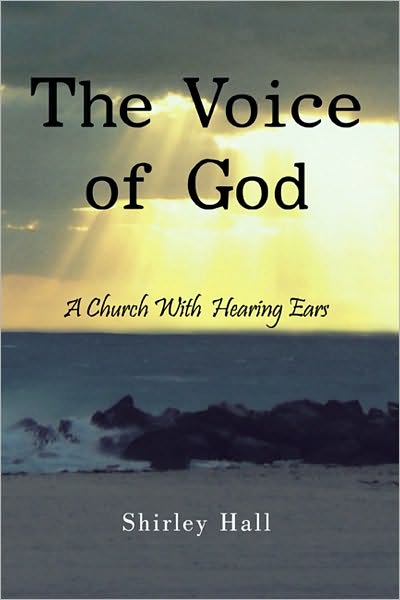 The Voice of God: A Church With Hearing Ears