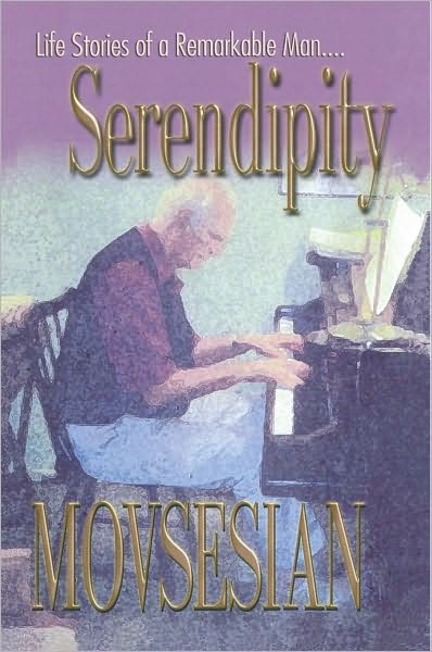 Serendipity: Life Stories of a Remarkable Man