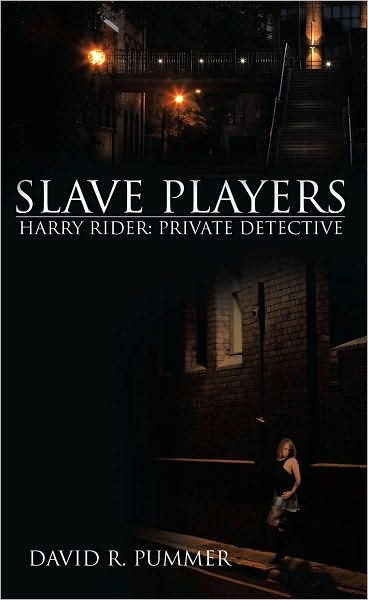 Slave Players: Harry Rider, Private Detective