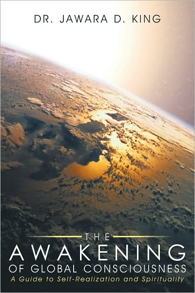 The Awakening of Global Consciousness: A Guide to Self-Realization and Spirituality