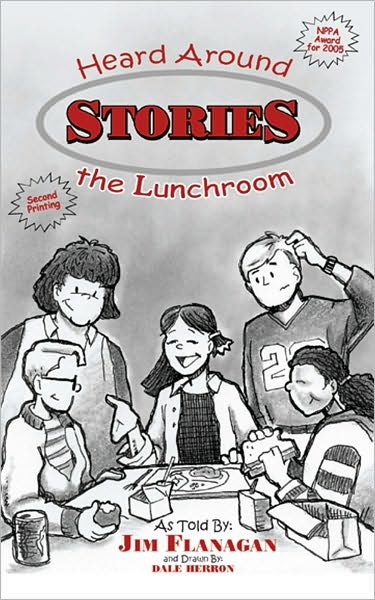 Stories Heard Around The Lunchroom