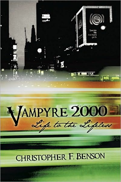 Vampyre 2000: Life to the Lifeless