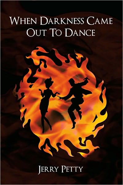 When Darkness Came Out To Dance