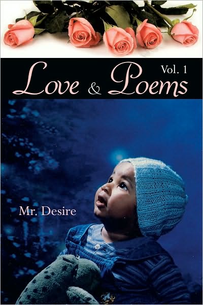Love and Poems: Volume One