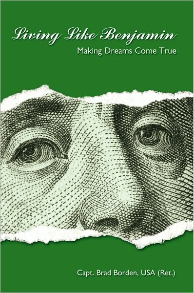 Living Like Benjamin: Making Dreams Come True