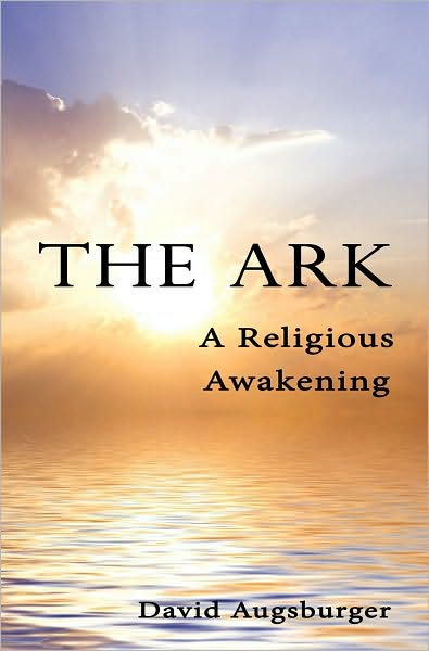 The Ark: A Religious Awakening