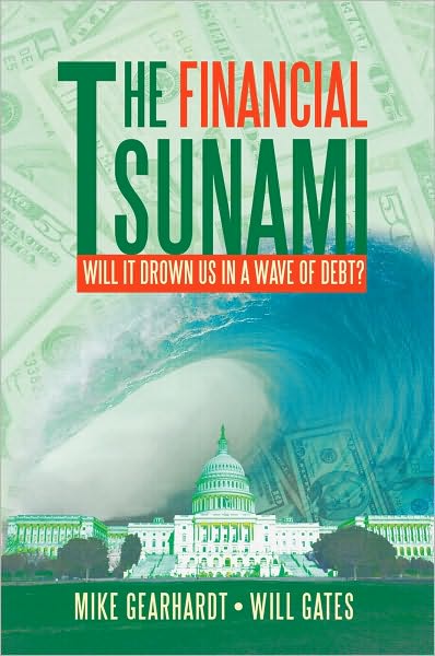 The Financial Tsunami: Will it Drown US in a Wave of Debt?