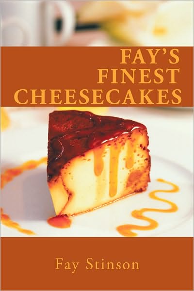 Fay's Finest Cheesecakes