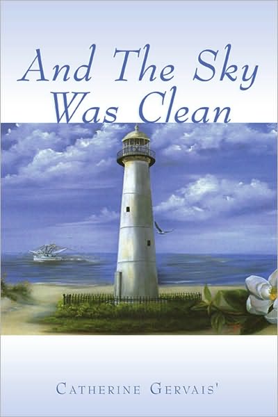 And The Sky Was Clean