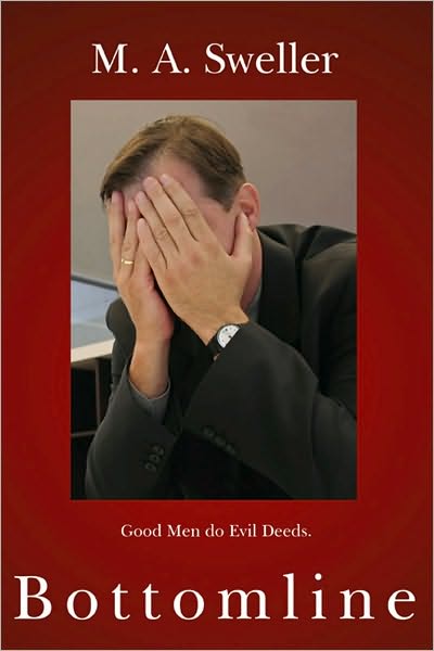Bottomline: Good Men do Evil Deeds.