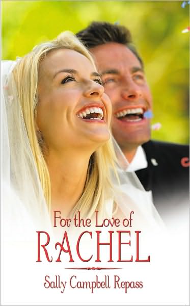 For the Love of Rachel