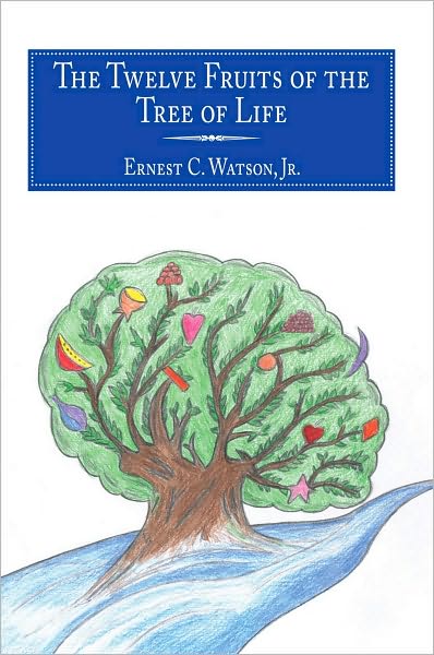 The Twelve Fruits of the Tree of Life
