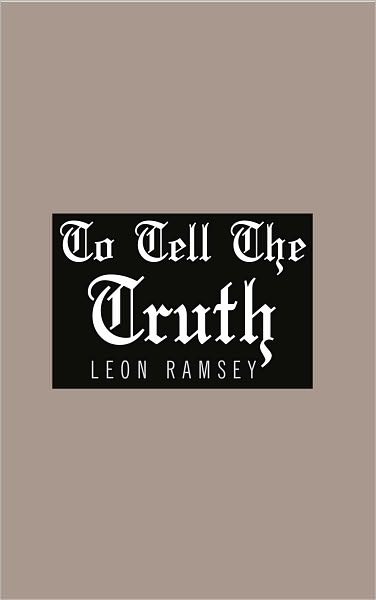 To Tell The TRUTH