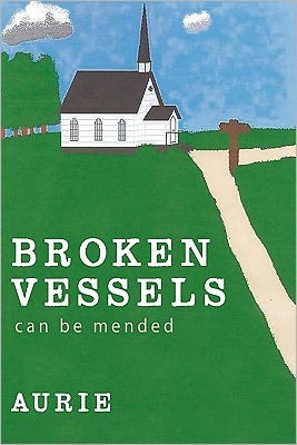 Broken Vessels Can Be Mended