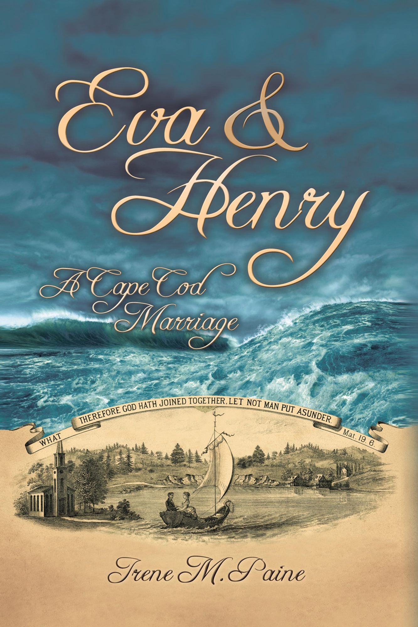 Eva and Henry: A Cape Cod Marriage