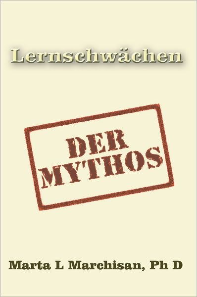 Lernschwächen: Der Mythos