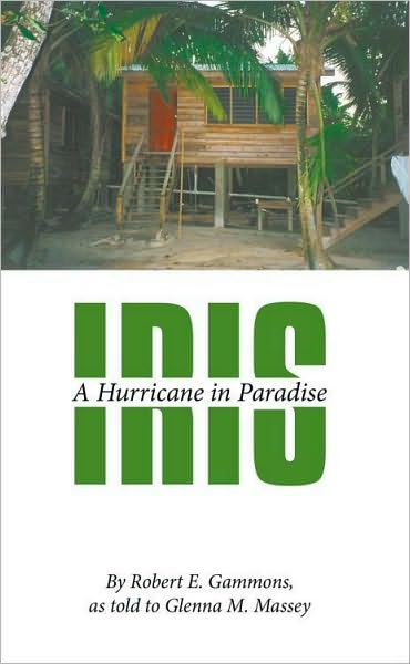 Iris: A Hurricane in Paradise