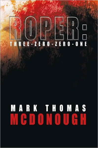 Roper: Three-Zero-Zero-One