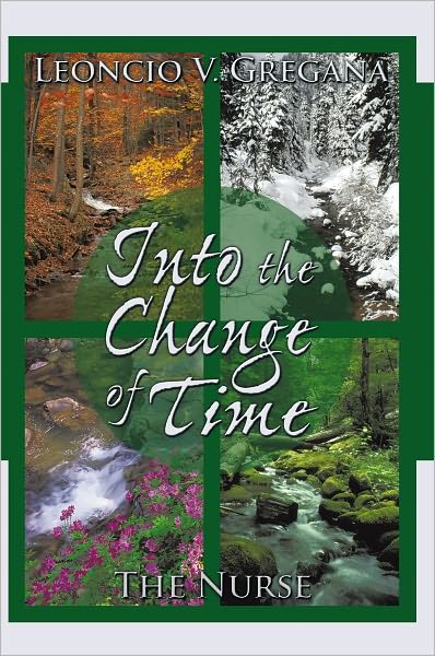 Into the Change of Time: The Nurse