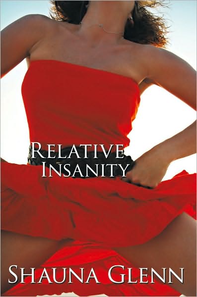 Relative Insanity