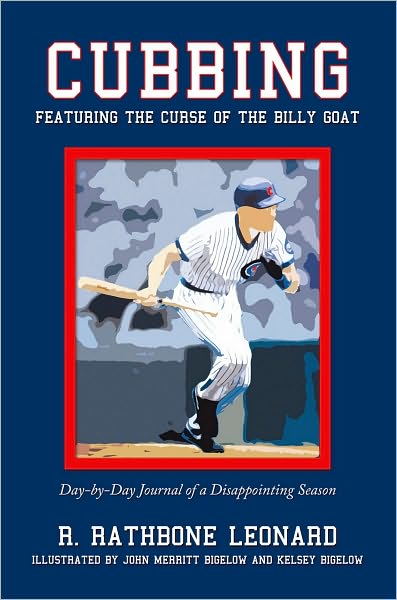 Cubbing: Featuring the Curse of the Billy Goat