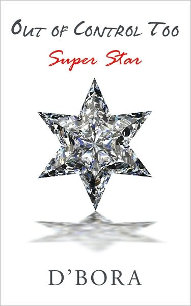 Out of Control Too: Super Star