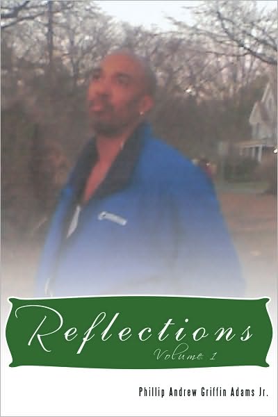 Reflections: Volume 1