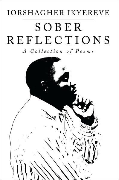 Sober Reflections: A Collection of Poems