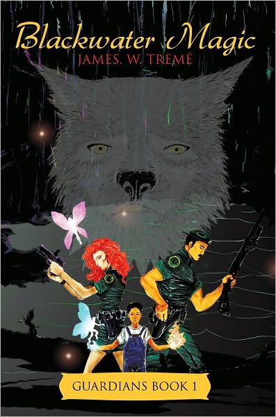 Blackwater Magic: Guardians Book 1