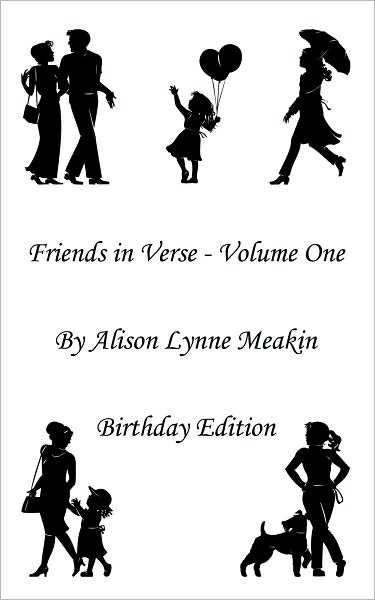 Friends in Verse: Volume 1