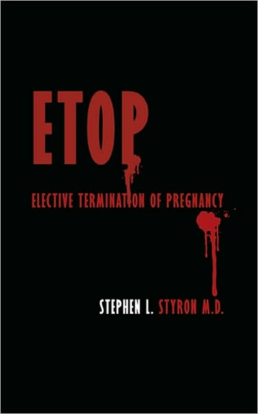 ETOP: Elective Termination of Pregnancy