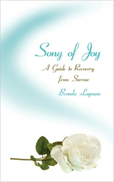 Song of Joy: A Guide to Recovery from Sorrow