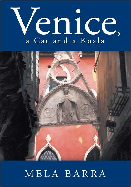 Venice, a Cat and a Koala